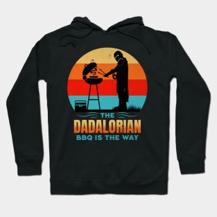 The Dadalorian BBQ is the Way Hoodie